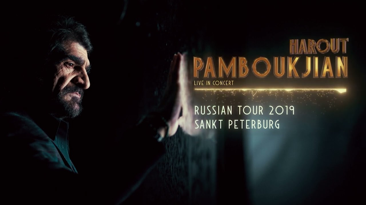 Harout Pamboukjian live in concert (Sankt Peterburg) YouTube