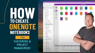 How to Set up OneNote for Customer and Project Management