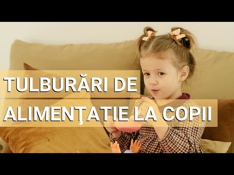 Tulburarile de alimentatie la copii - ce sunt si cum se trateaza