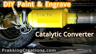 Catalytic Converter theft deterrent  How to protect Catalytic Converter by Painting and Etching