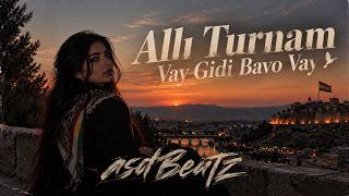 Allı Turnam Vay Gidi Bavo Vay Trap Remi̇x