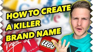 How To Create A GREAT Brand Name For Your Business