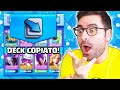COPIO IL DECK DI OGNI AVVERSARIO CHE INCONTRO! - Clash Royale
