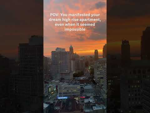 POV: I Manifested My Dream High Rise Apartment!