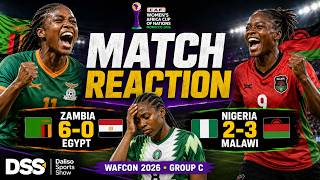 WAFCON 2026 SHOCKS! Zambia 6–0 Egypt, Nigeria 2–3 Malawi | Match Reaction