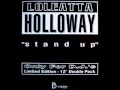 Video thumbnail for Loleatta Holloway - Stand Up [Loleatta's Dreamin In The Factory]