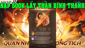 Tam Quốc Khởi Động Nạp 500K Lấy Thần Binh Thánh Mới Siêu Mạnh Nhưng Khó UP Sao Samkok: New Force