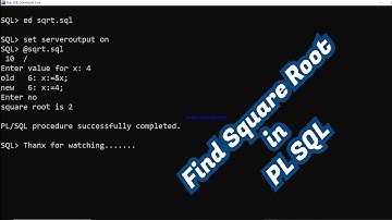Find square root of number in PL SQL | PL/SQL Basic program