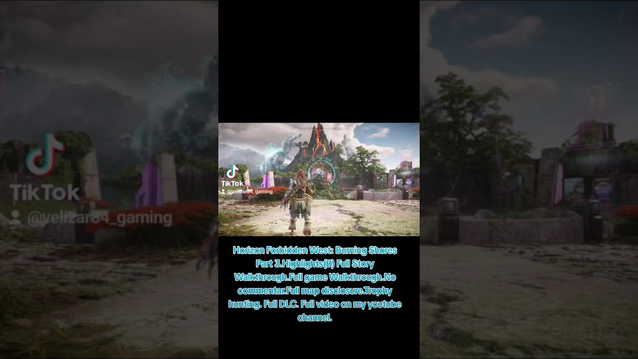 Horizon Forbidden West: Burning Shores Part 3.Highlights(B) Full Story Walkthrough. Full DLC.