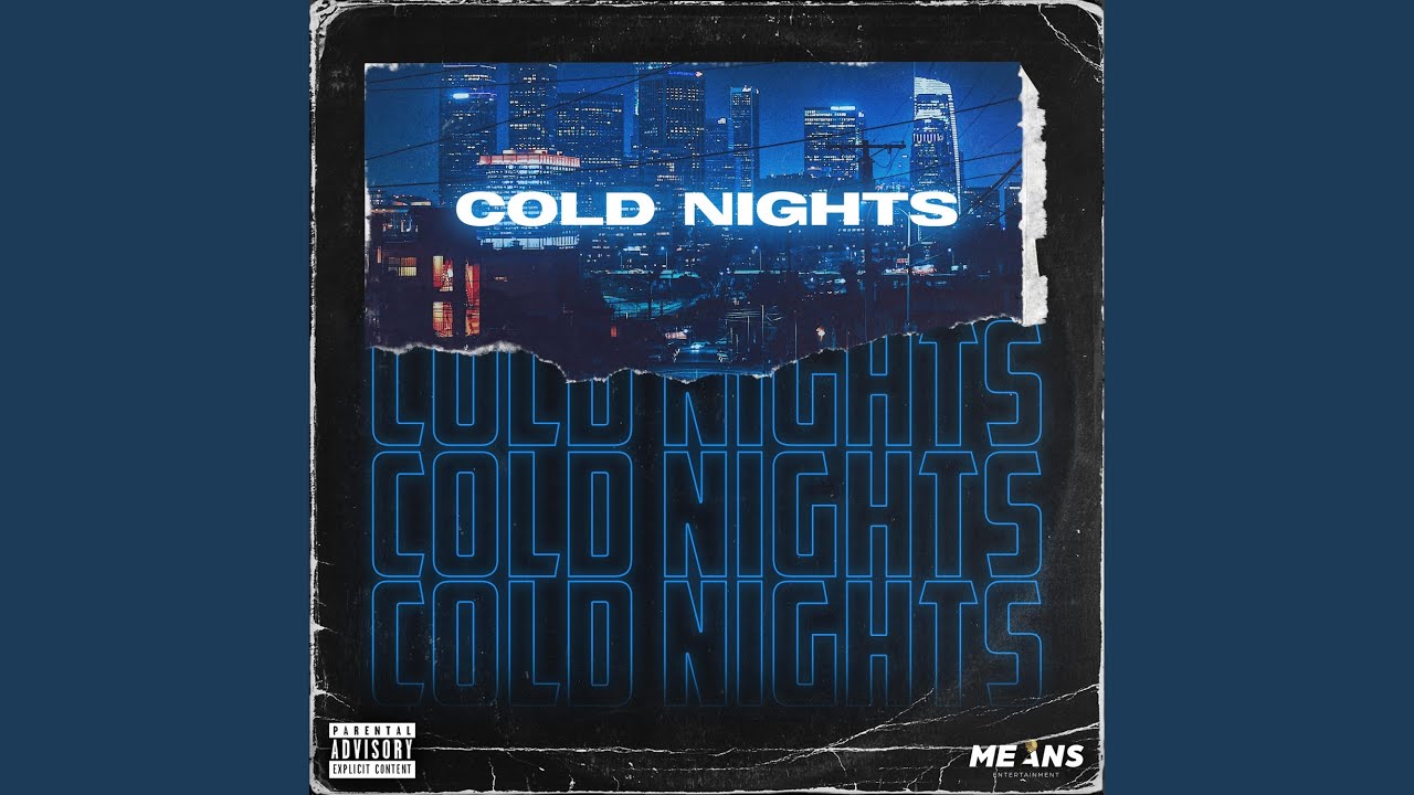 Watch Cold Nights on YouTube Watch Cold Nights on YouTube