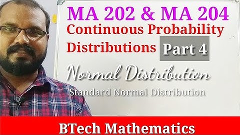 Normal Distribution | Continuous Probability Distributions | S4 Mathematics | Module 2(Part 4)
