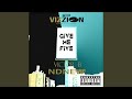Give me five feat ndnew