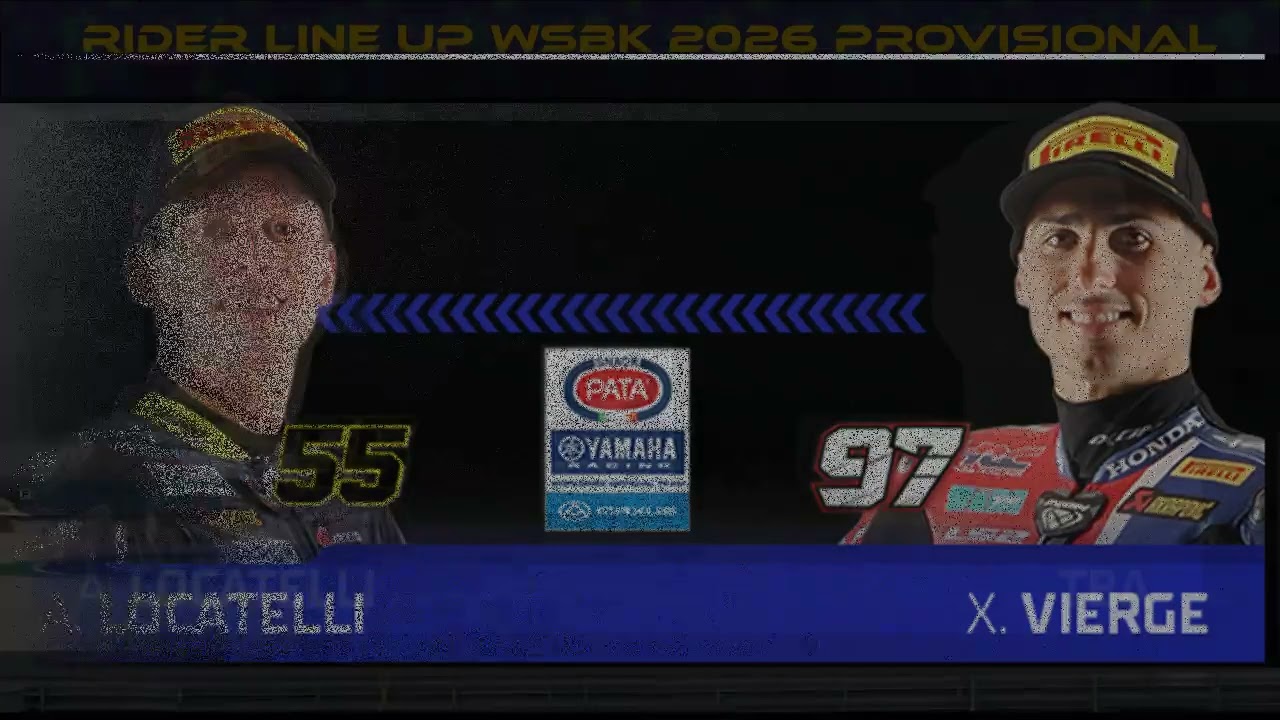 WSBK LINE UP 2026  XAvi Vierge as Jonathan Rea replace  Oliveira Chantra Dixon  join WSBK