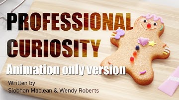 Professional Curiosity Animation
