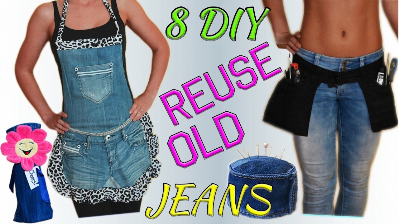 8 Creative DIY Ways HOW TO REUSE / RECYCLE OLD JEANS - YouTube