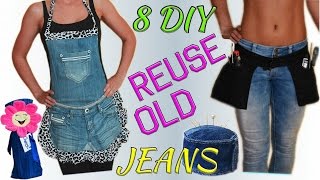 8 Creative DIY Ways HOW TO REUSE / RECYCLE OLD JEANS