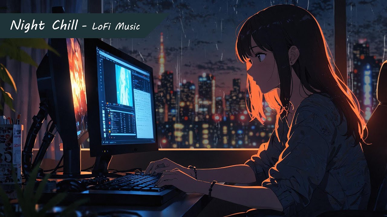 Night Chill - LoFi Beats for Relaxation & Sleep/ナイトチル - リラックス＆睡眠のためのローファイビート
