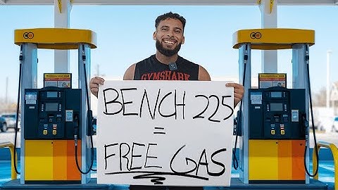 Bench 225 lbs, Win Free Gas! (Public Challenge)