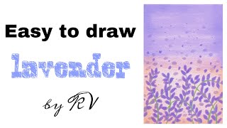 How To Draw Lavender Keds Vees Art