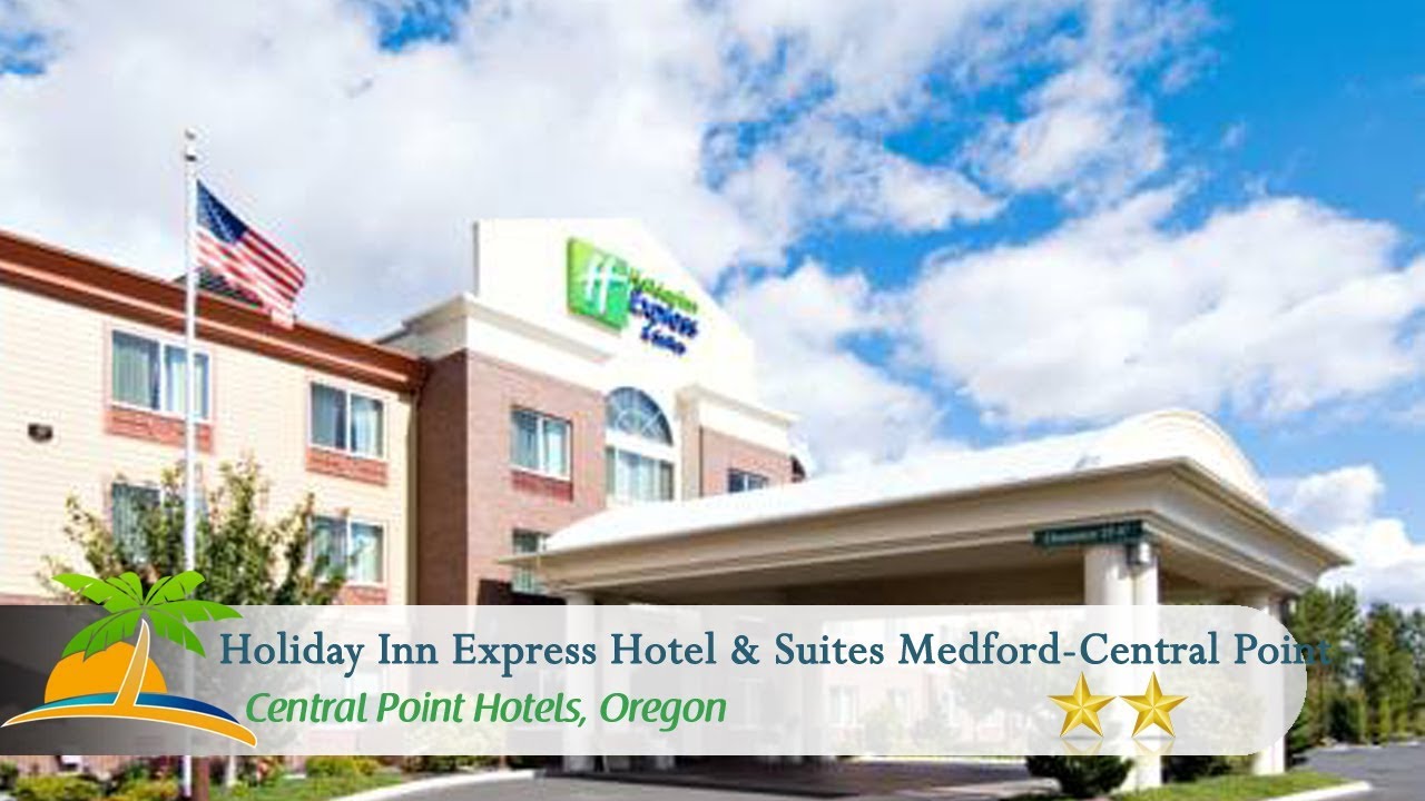 Holiday Inn Express Hotel & Suites MedfordCentral Point Central