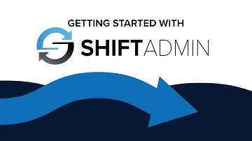 Getting Started with Shift Admin | Medical Staff Scheduling Software