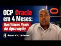 Primeira certificação Oracle depois de anos como DBA sênior | Luiz Fernando