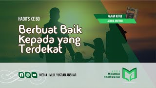 KAJIAN KITAB ADABUL MUFRAD ~ HADITS KE-62