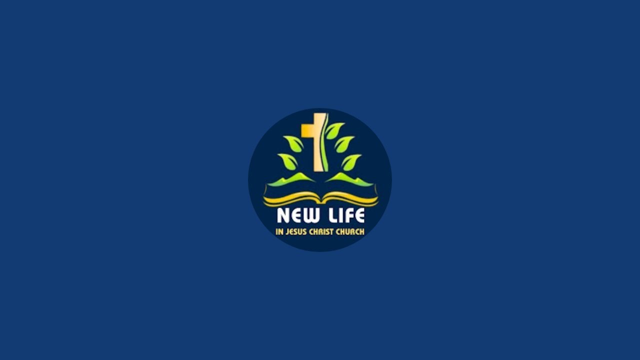 New Life in Jesus Christ Church - YouTube