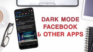Facebook Dark mode, Instagram YouTube and Other Apps | Android 10 Dark Mode screenshot 3