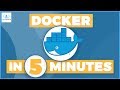 What is Docker in 5 minutes