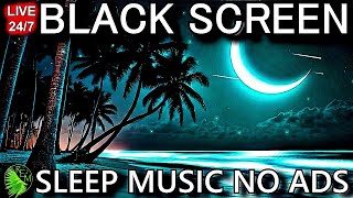 MELODIC Relaxing Sleep Music (NO ADS) Instantly Calm Mind, Ambient BLACK SCREEN Deep Sleeping Music