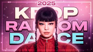 KPOP RANDOM PLAY DANCE (2025 EDITION)