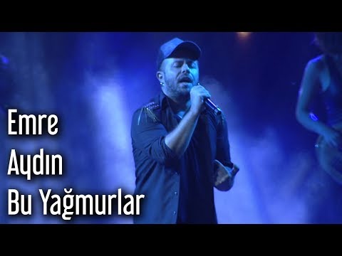 Emre Aydın - Bu Yağmurlar