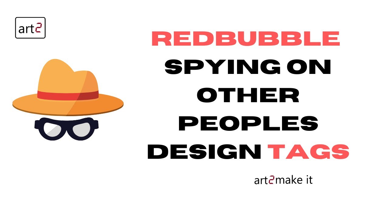 Redbubble Spying on Other Peoples Design Tags
