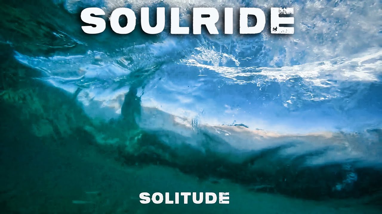 Soulride - Solitude