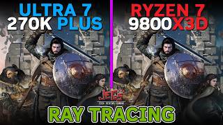 Ultra 7 270K Plus vs Ryzen 7 9800X3D | RTX 5080 | Ray Tracing | 8 games