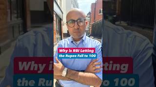 Why is RBI Letting the Rupee Fall to 100 | Business | Sarthak Ahuja