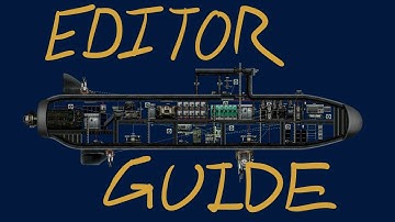 Very Basic Submarine Editor guide ( Creating your first Dugong)