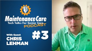 Chris Lehman - Reports | TechTalks S01E03C03 | Maintenance Care  CMMS and Work Order Software