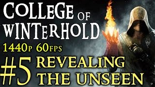 Skyrim SE - College of Winterhold #5 Revealing the Unseen
