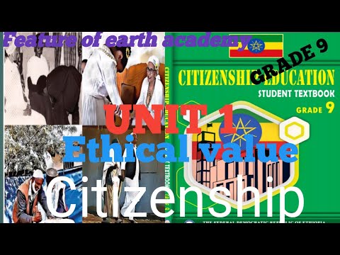 Grade 9 Citizenship Unit 1 Part 1 1 1 The Meaning Of Ethics And 1 2 Major Ethical Value