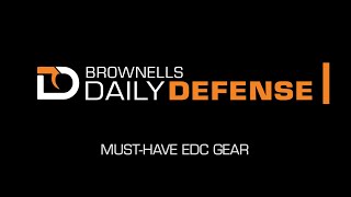 Daily Defense #16: Must-Have EDC Gear