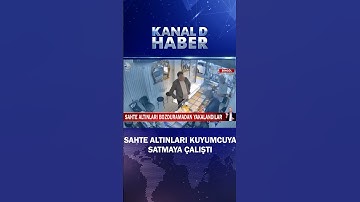 Sahte Altınları Kuyumcuya Satmaya Çalıştı, Bozduramadan Yakalandı!