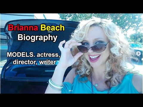 Brianna Beach Biography Actress | MODELS. actress, director, writer