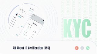 All about ID Verification (KYC)