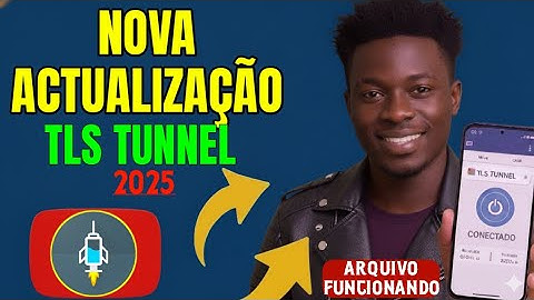 VPN Grátis Conectado | 2025 TLS TUNNEL VPN Atualizado e Rápido