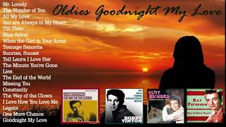 Oldies ...Goodnight My Love