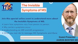 Video: The Invisible Symptoms of MS  Presented by Aaron Boster, MD