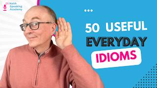 I listened to 100 minutes of English conversation and discovered these 100  IDIOMS!