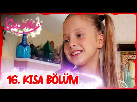 Selena 16. Bölüm | Kısa Bölümler ✨